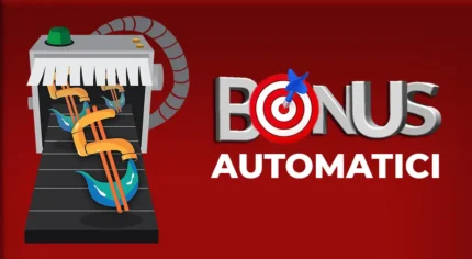 Bonus Automatici - Liberi dal Lavoro