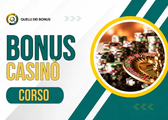 Bonus Casinò – Quelli dei Bonus