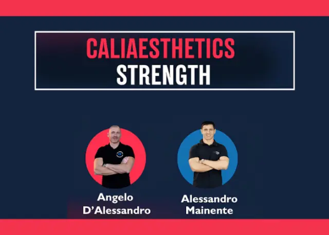 Caliaesthetics Strenght – Angelo d’Alessandro
