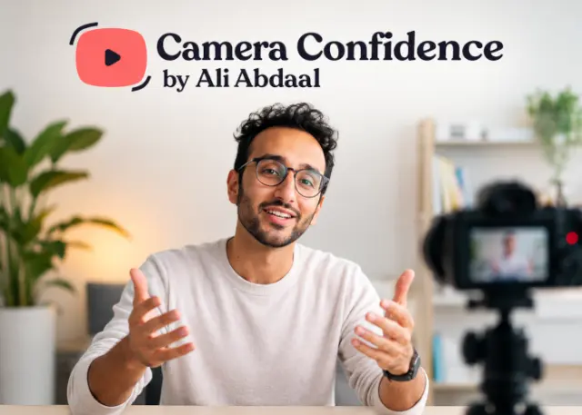 Camera Confidence Masterclass – Ali Abdaal