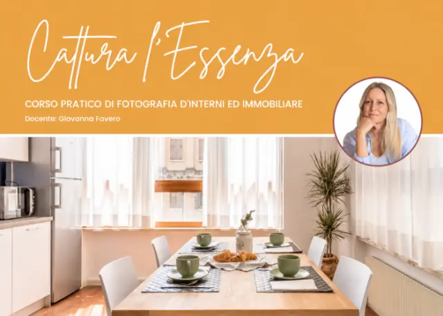 Cattura l’Essenza: Corso Pratico di Fotografia d’Interni ed Immobiliare – Francesca Martinelli