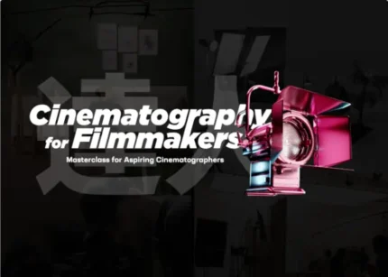 Cinematography for Filmmakers (Italiano) – Filippo Cinotti (Plasma)