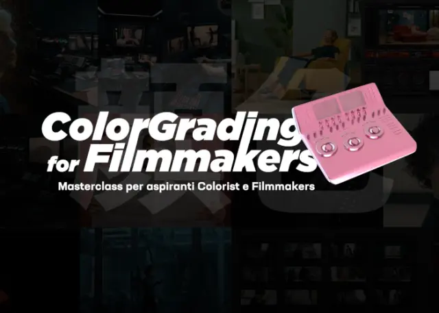 Color Grading for Filmmakers – Filippo Cinotti (Plasma)