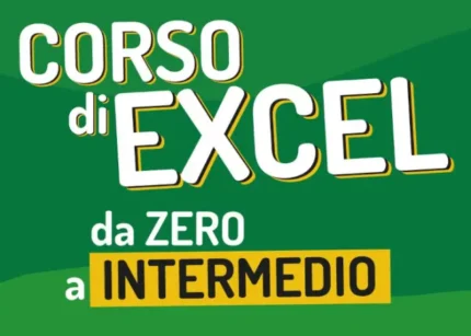 Corso di Excel: Da Zero a Intermedio – Gianluca Battistelli