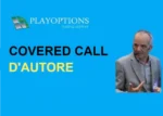Covered Call Writing d’Autore – PlayOptions