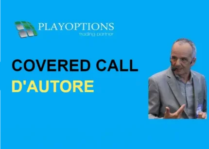 Covered Call Writing d’Autore – PlayOptions