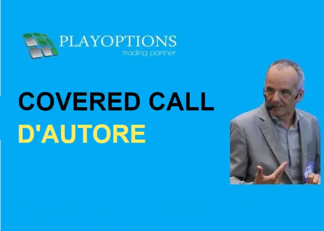 Covered Call Writing d’Autore – PlayOptions