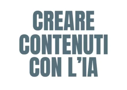 Crea Contenuti con l’AI – Raffaele Gaito