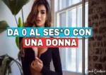 Da 0 al Ses o con una Donna – Gianluca Coach