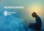 Faceless Pro – Moneysurfers®