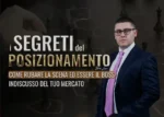 I Segreti del Posizionamento – Big Luca