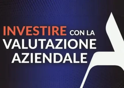 Investire con la Valutazione Aziendale – Pietro Michelangeli (Analitica)