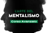L’arte del mentalismo: corso avanzato – Massimo Polidoro
