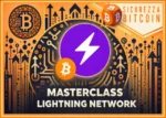 Masterclass Lightning Network – Sicurezza Bitcoin