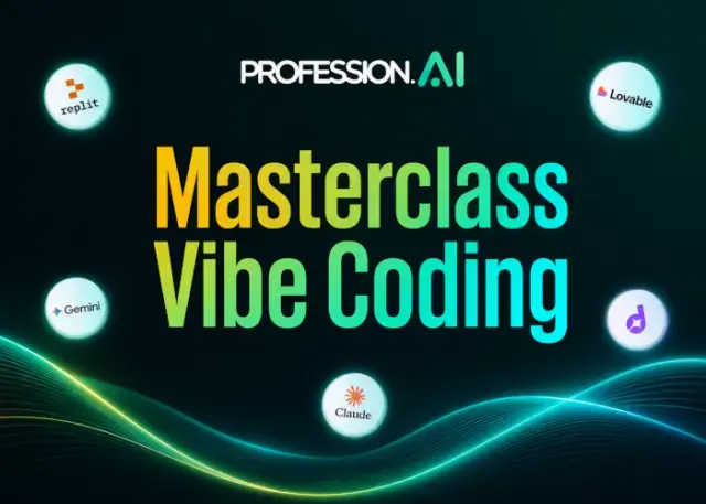 Masterclass Vibe Coding – Profession.AI