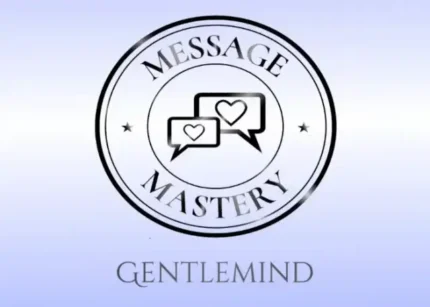 Message Mastery - Maurizio Romano (Gentlemind)