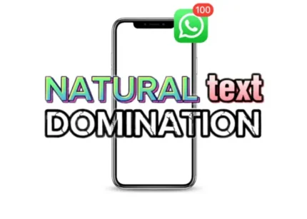Natural Text Domination - KingSeduction