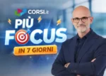 Più Focus in 7 Giorni – Antonio Pipio (Corsi.it)