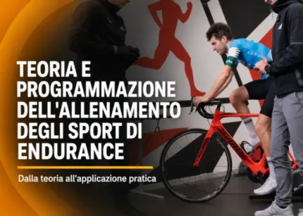 Teoria e Programmazione dell’Allenamento degli Sport di Endurance – Obiettivo Performance
