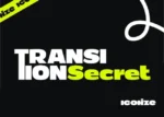 Transition Secrets – ICONIZE