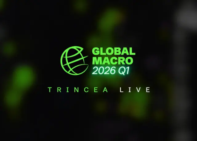 Trincea Global Macro 2026 Q1 – Morpheus Education