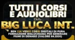 Tutti i corsi di Katanga – Big Luca