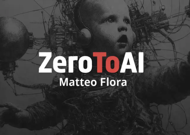 ZeroToAi – Matteo Flora